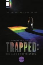 Watch Trapped: The Alex Cooper Story M4ufree