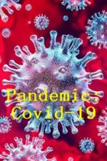 Watch Pandemic: Covid-19 M4ufree