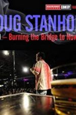 Watch Doug Stanhope: Oslo - Burning the Bridge to Nowhere M4ufree