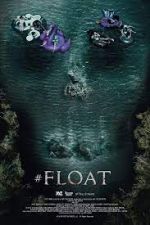 Watch #float M4ufree