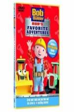 Watch Bob The Builder Bob's Favorite Adventures M4ufree
