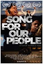 Watch Song For Our People Online M4ufree