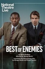 Watch National Theatre Live: Best of Enemies M4ufree