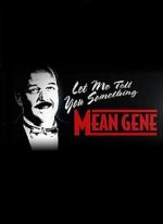 Watch WWE: Let Me Tell You Something Mean Gene Online M4ufree
