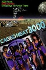 Watch Caged Heat 3000 M4ufree