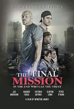 Watch The Final Mission Online M4ufree