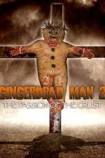 Watch Gingerdead Man 2: Passion of the Crust M4ufree