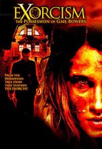 Watch Exorcism: The Possession of Gail Bowers Online M4ufree