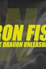 Watch Iron Fist: The Dragon Unleashed (2008 M4ufree