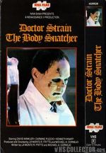 Watch Doctor Strain the Body Snatcher Online M4ufree