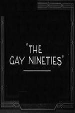 Watch The Gay Nighties M4ufree