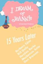 Watch I Dream of Jeannie 15 Years Later M4ufree