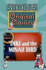 Watch Inki and the Minah Bird Online M4ufree