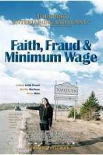Watch Faith Fraud & Minimum Wage M4ufree
