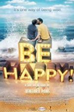 Watch Be Happy! (the musical) M4ufree