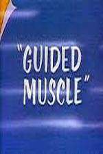 Watch Guided Muscle Online M4ufree