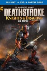 Watch Deathstroke: Knights & Dragons: The Movie M4ufree