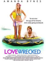 Watch Lovewrecked Online M4ufree