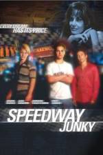Watch Speedway Junky M4ufree