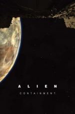 Watch Alien: Containment M4ufree