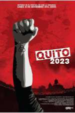 Watch Quito 2023 Online M4ufree