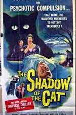 Watch Shadow of the Cat M4ufree