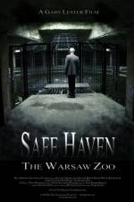 Watch Safe Haven: The Warsaw Zoo M4ufree