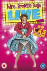 Watch Mrs Brown\'s Boys Live Tour: For the Love of Mrs Brown M4ufree