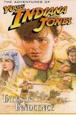 Watch The Adventures of Young Indiana Jones: Tales of Innocence M4ufree
