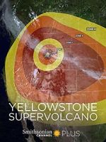 Watch Yellowstone Supervolcano Online M4ufree