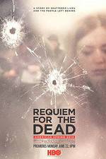 Watch Requiem for the Dead: American Spring Online M4ufree