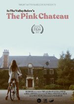 Watch The Pink Chateau Online M4ufree