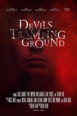 Watch Devils Tramping Grounds M4ufree
