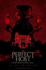 Watch The Perfect Host: A Southern Gothic Tale M4ufree