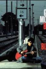 Watch Gary Moore: Back To The Blues M4ufree