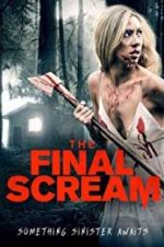 Watch The Final Scream Online M4ufree