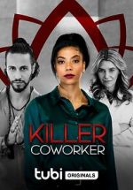 Watch Killer Co-Worker M4ufree