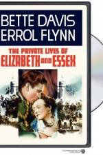 Watch The Private Lives of Elizabeth and Essex M4ufree