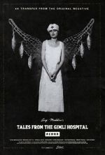 Watch Tales from the Gimli Hospital M4ufree