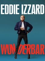 Watch Eddie Izzard: Wunderbar (TV Special 2022) M4ufree