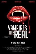 Watch Vampires Are Real Online M4ufree