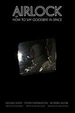 Watch Airlock or How to Say Goodbye in Space M4ufree