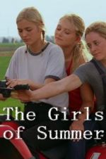 Watch The Girls of Summer M4ufree