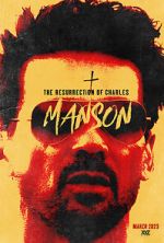 Watch The Resurrection of Charles Manson M4ufree