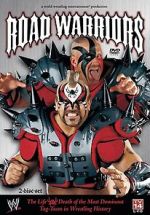 Watch Road Warriors: The Life and Death of Wrestling\'s Most Dominant Tag Team Online M4ufree