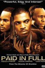 Watch Paid in Full M4ufree