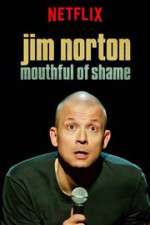 Watch Jim Norton: Mouthful of Shame Online M4ufree