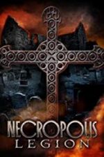 Watch Necropolis: Legion M4ufree