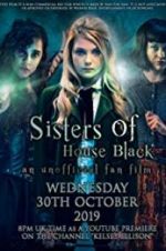 Watch Sisters of House Black M4ufree