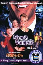 Watch Mom's Got a Date with a Vampire M4ufree